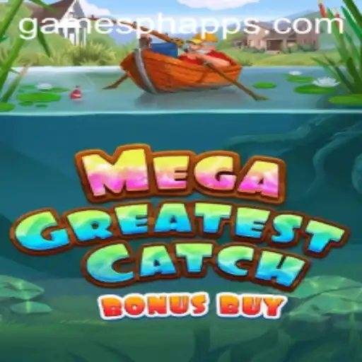 Exploring the Thrills of MegaGreatestCatchBonusBuy on Games PH App